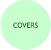 COVERS